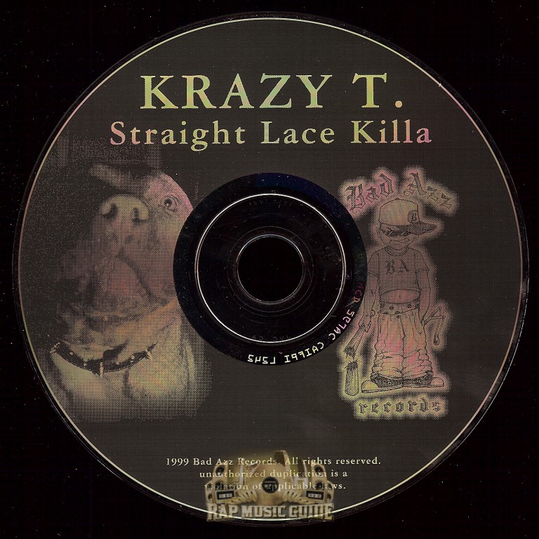 洋楽 KRAZY T - Straight Lace Killa Krazy T - Straight Lace Killa: CD | Rap Music Guide